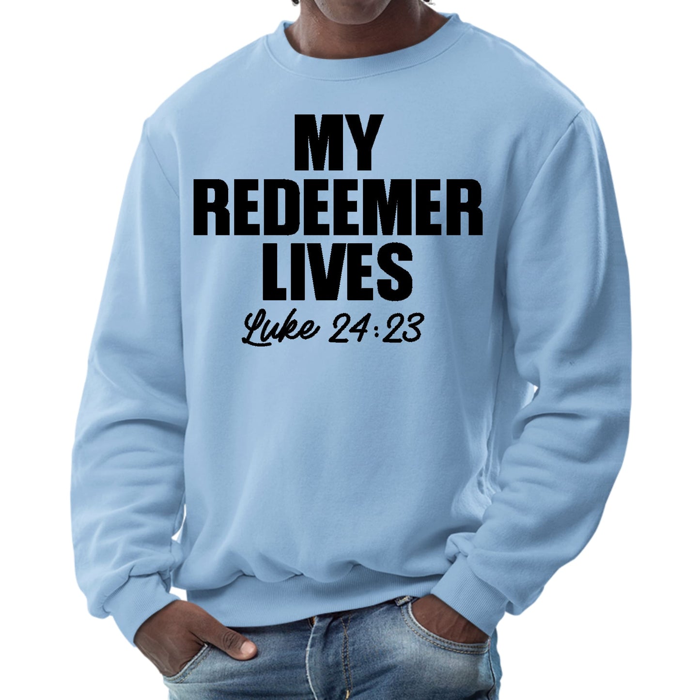 Mens Graphic Sweatshirt - my Redeemer Lives Print-5