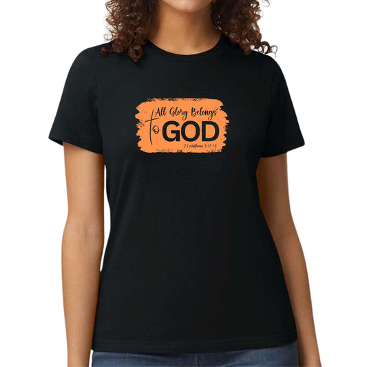Womens Graphic T-shirt - All Glory Belongs to God Christian-0